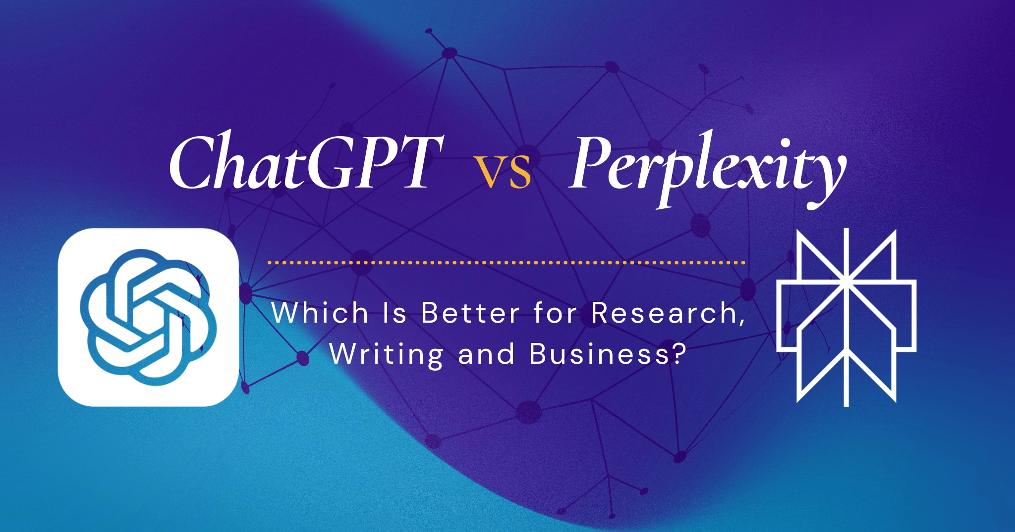 ChatGPT vs Perplexity (2026): Which Is Better for Research, Writing and Business?