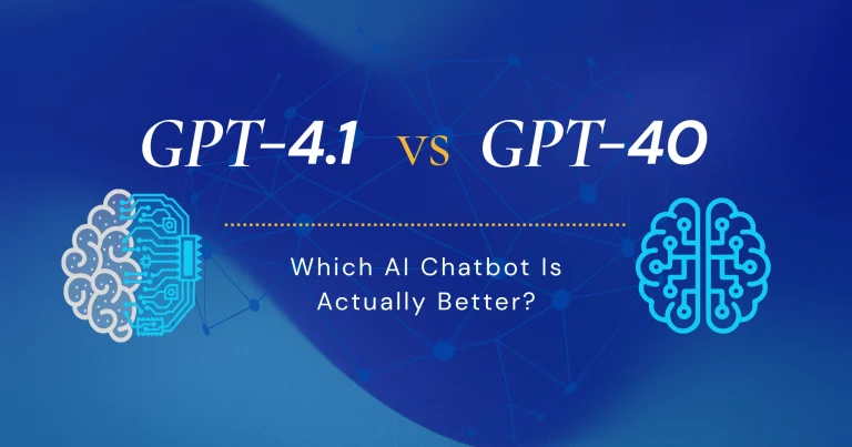 GPT-4.1 vs GPT-4o (2026): What Changed and Which Should You Use?