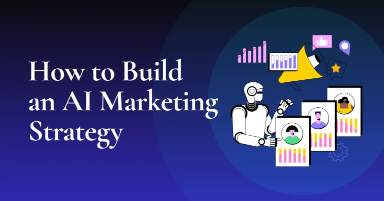How to Build an AI Marketing Strategy That Generates Revenue in 2026