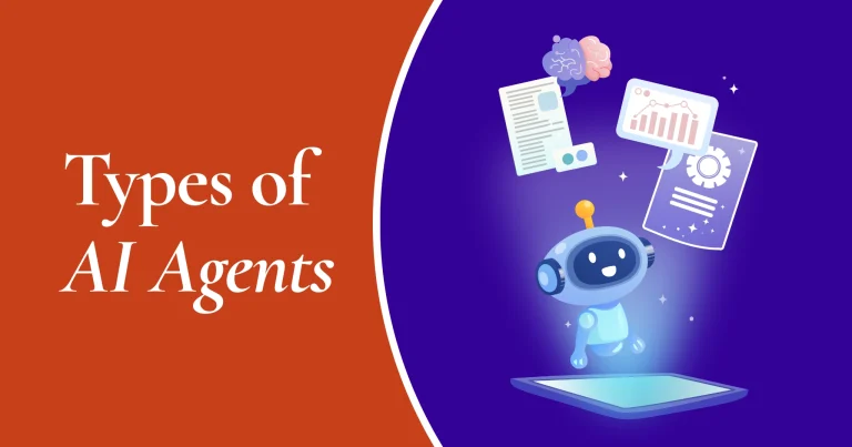 Types of AI Agents: What Enterprise and Marketing Leaders Need to Know in 2026